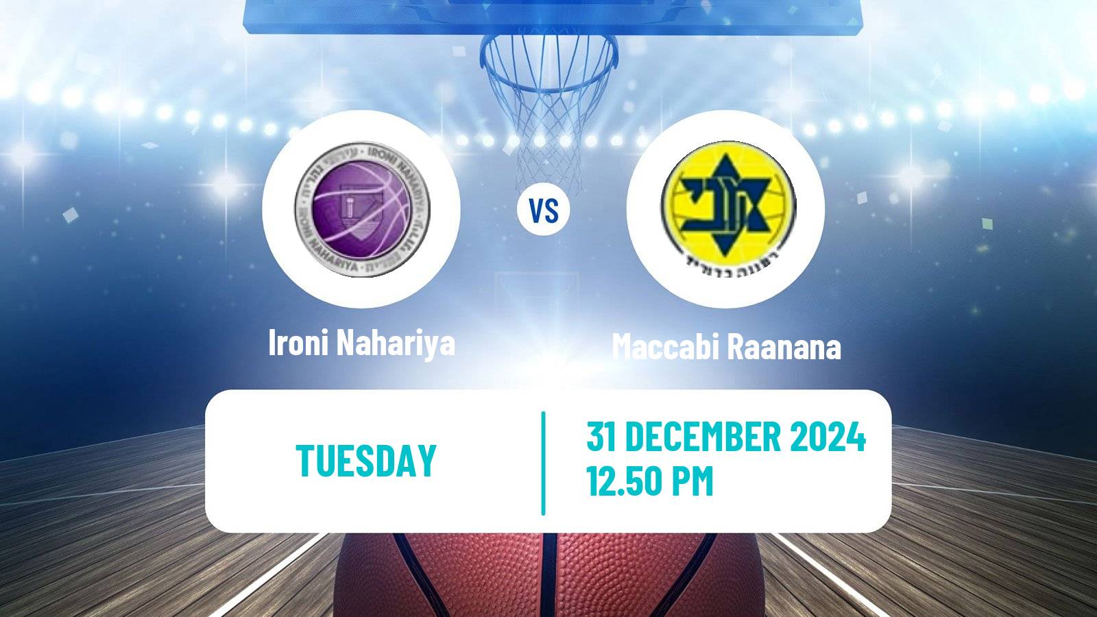 Basketball Israeli Liga Leumit Basketball Ironi Nahariya - Maccabi Raanana