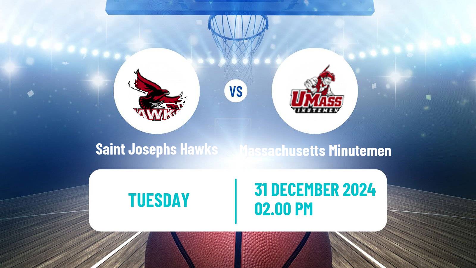 Basketball NCAA College Basketball Saint Josephs Hawks - Massachusetts Minutemen