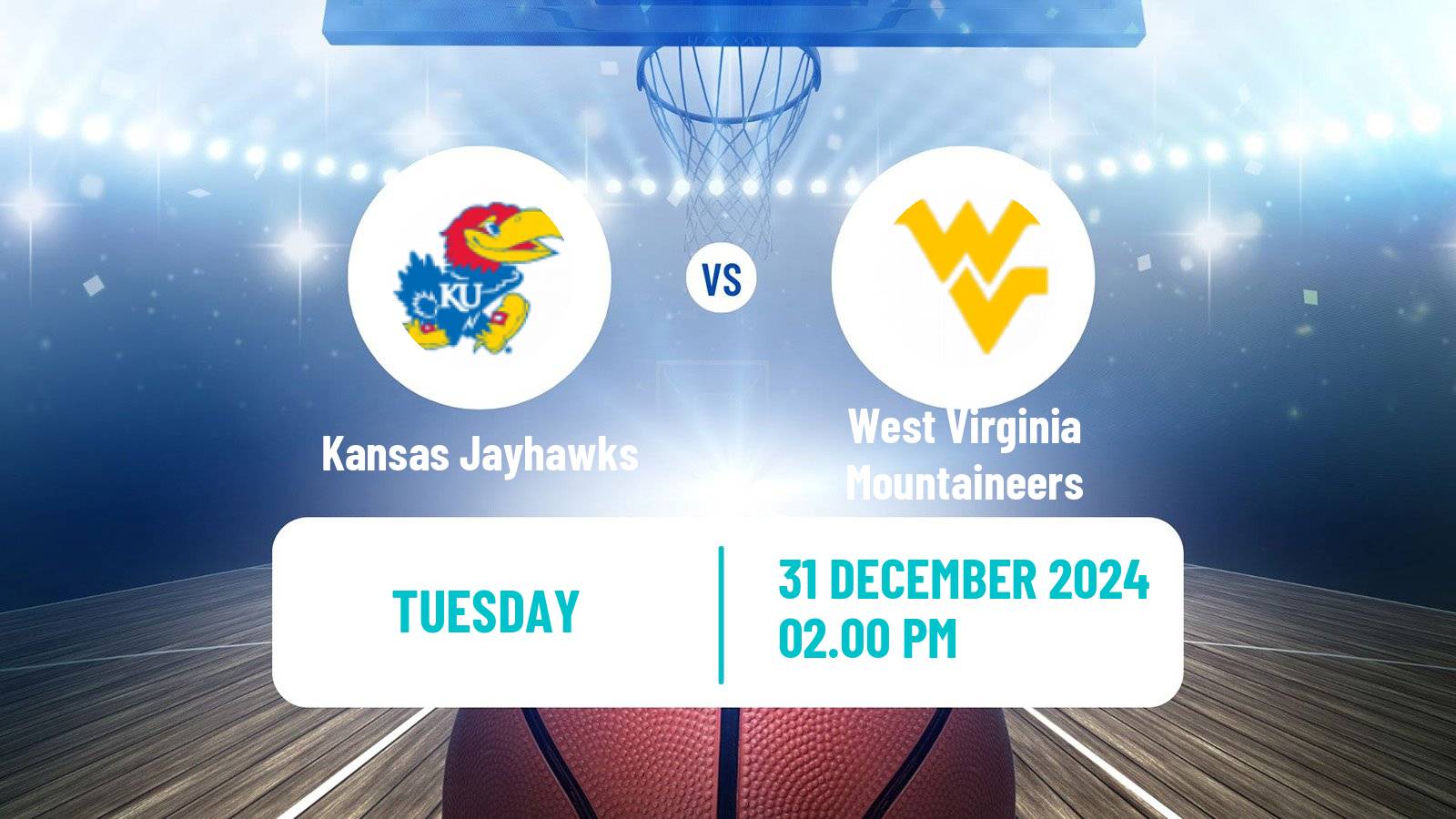 Basketball NCAA College Basketball Kansas Jayhawks - West Virginia Mountaineers