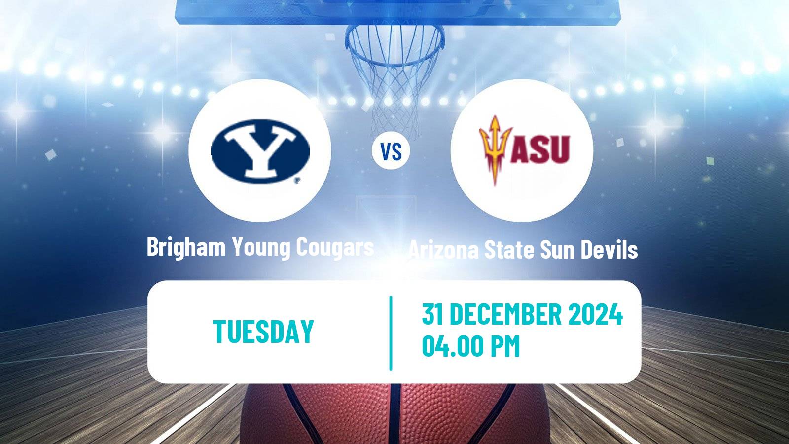 Basketball NCAA College Basketball Brigham Young Cougars - Arizona State Sun Devils