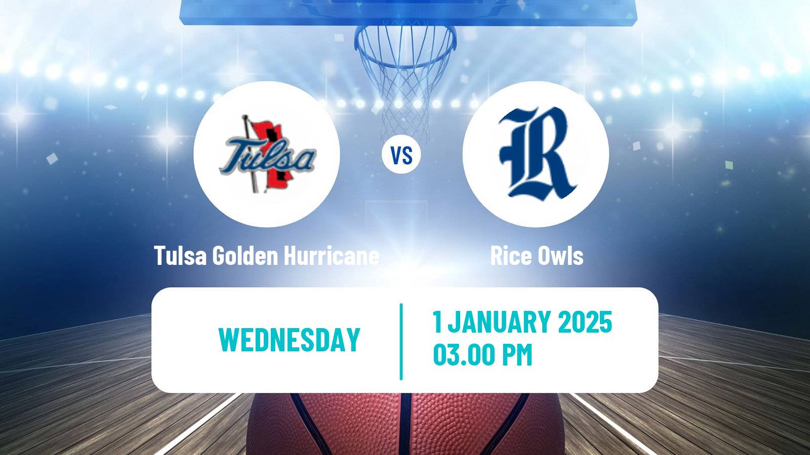 Basketball NCAA College Basketball Tulsa Golden Hurricane - Rice Owls