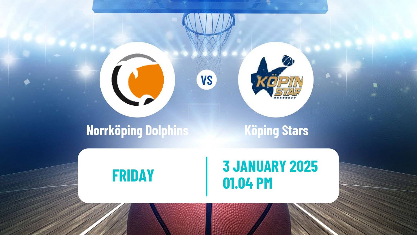 Basketball Swedish Basketligan Norrköping Dolphins - Köping Stars