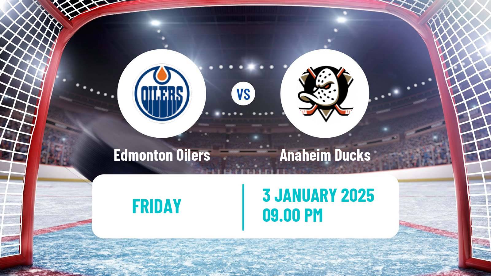 Hockey NHL Edmonton Oilers - Anaheim Ducks