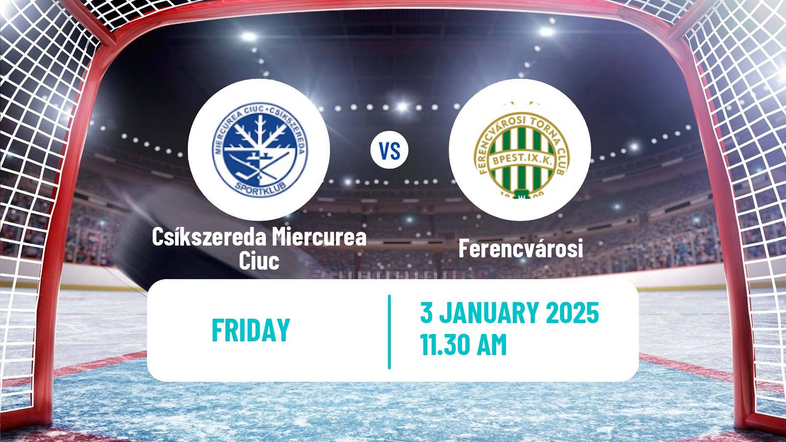 Hockey Hungarian Erste Liga Hockey Csíkszereda Miercurea Ciuc - Ferencvárosi