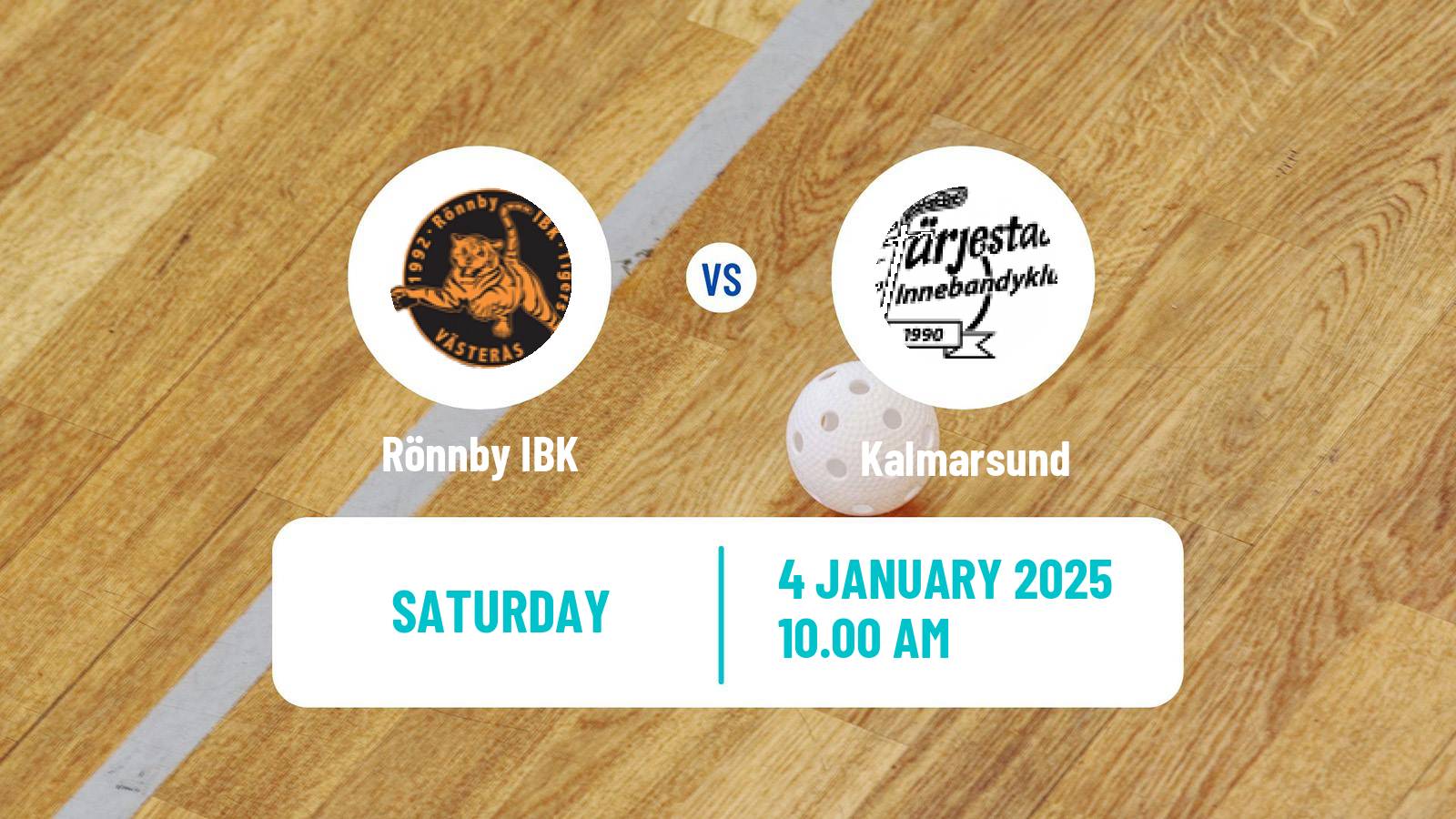 Floorball Swedish Superligan Floorball Women Rönnby IBK - Kalmarsund