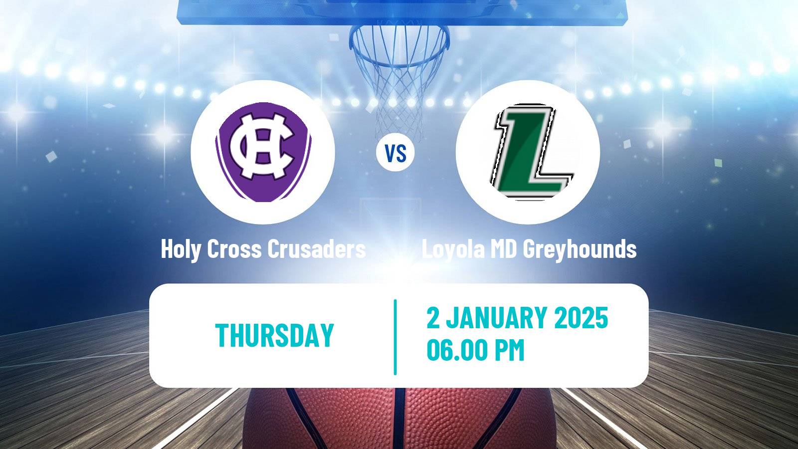 Basketball NCAA College Basketball Holy Cross Crusaders - Loyola MD Greyhounds