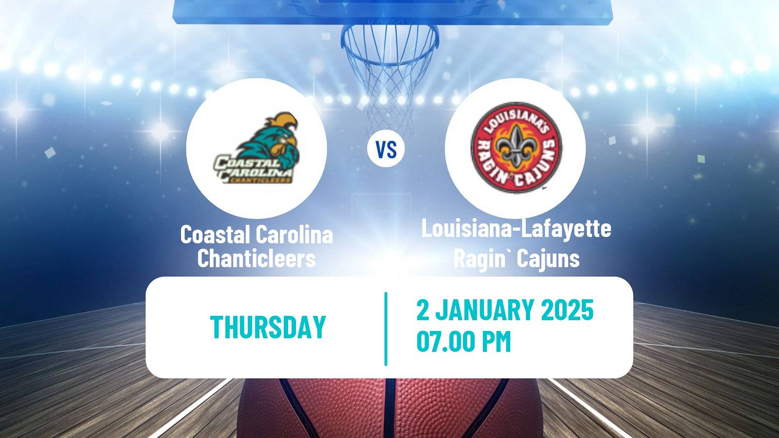 Basketball NCAA College Basketball Coastal Carolina Chanticleers - Louisiana-Lafayette Ragin` Cajuns