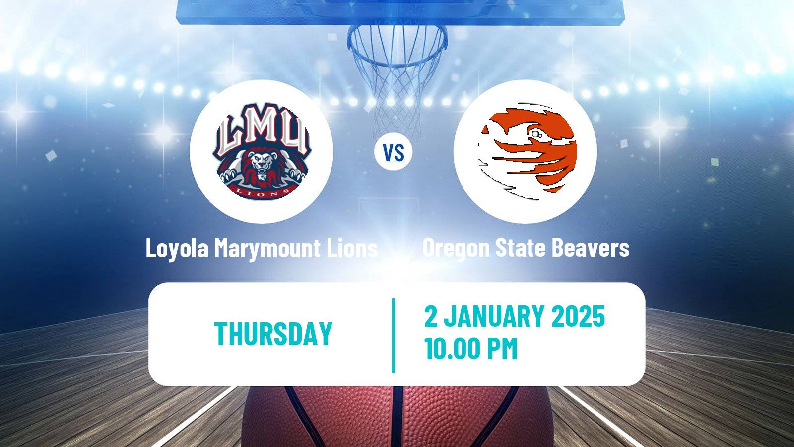 Basketball NCAA College Basketball Loyola Marymount Lions - Oregon State Beavers