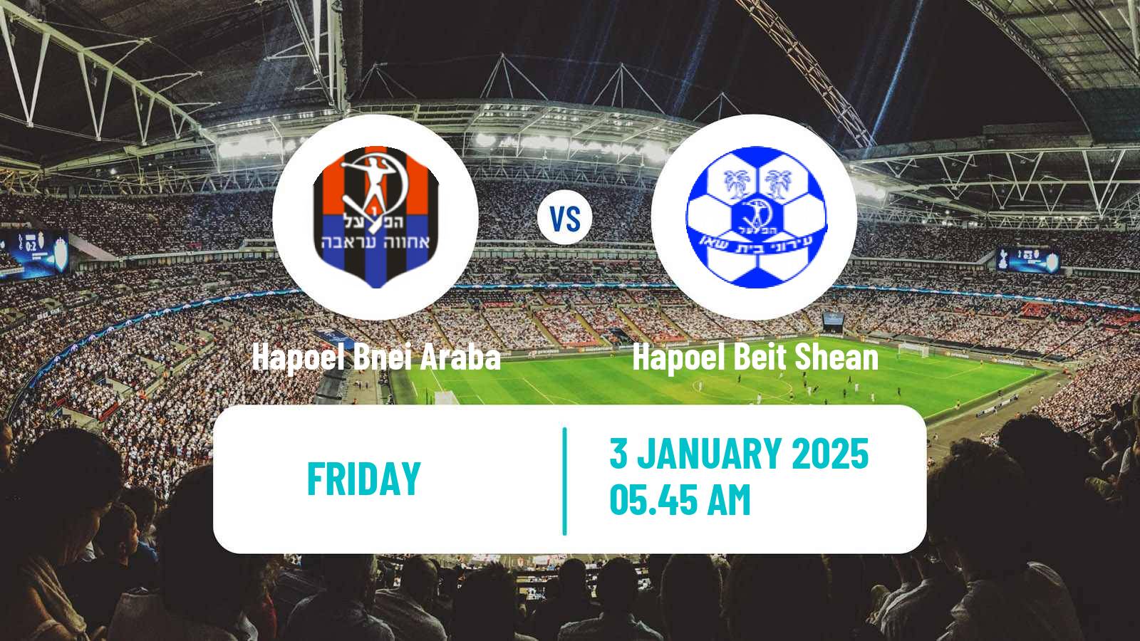 Soccer Israeli Liga Alef North Hapoel Bnei Araba - Hapoel Beit Shean