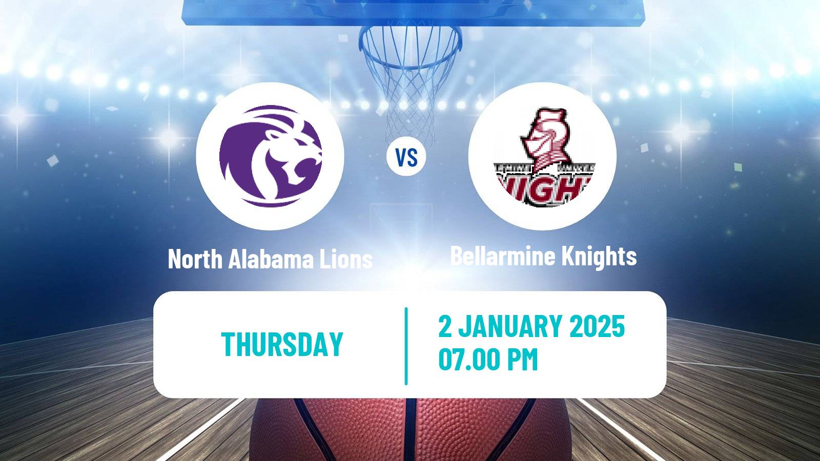 Basketball NCAA College Basketball North Alabama Lions - Bellarmine Knights