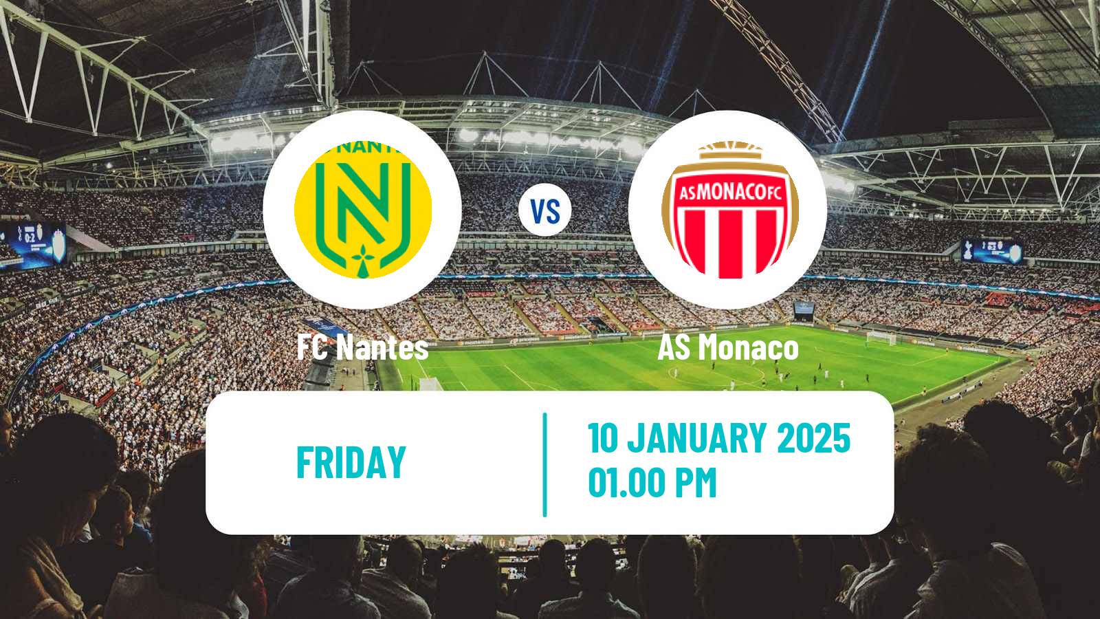 Soccer French Ligue 1 Nantes - Monaco