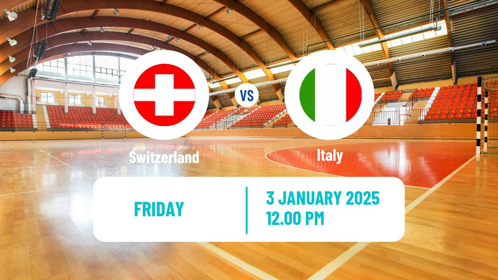 Handball Friendly International Handball Switzerland - Italy