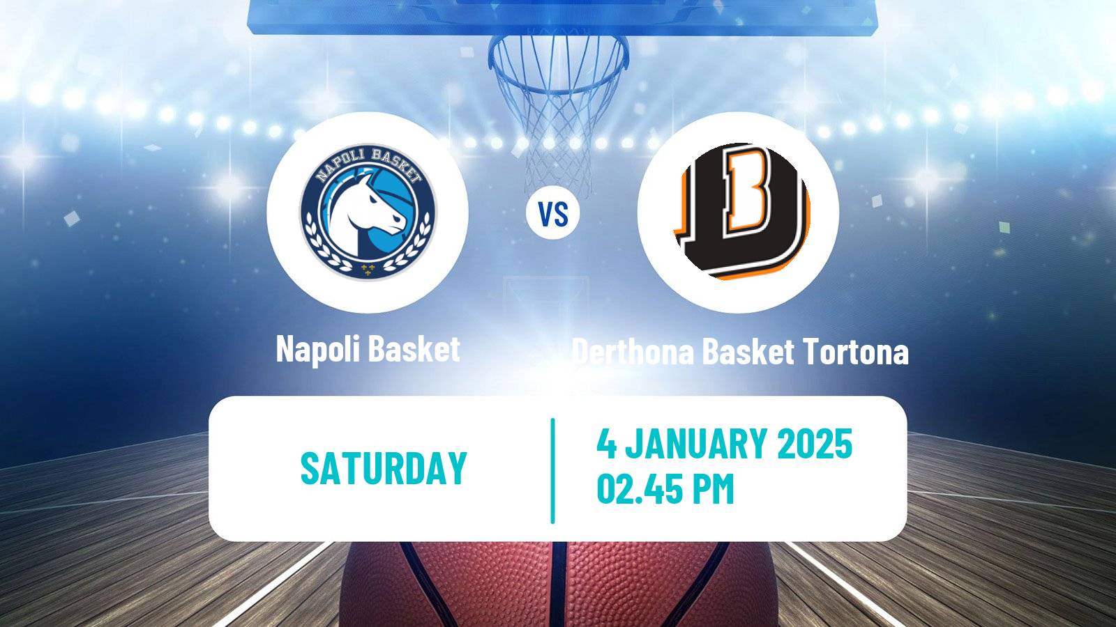 Basketball Italian Lega A Basketball Napoli Basket - Derthona Basket Tortona