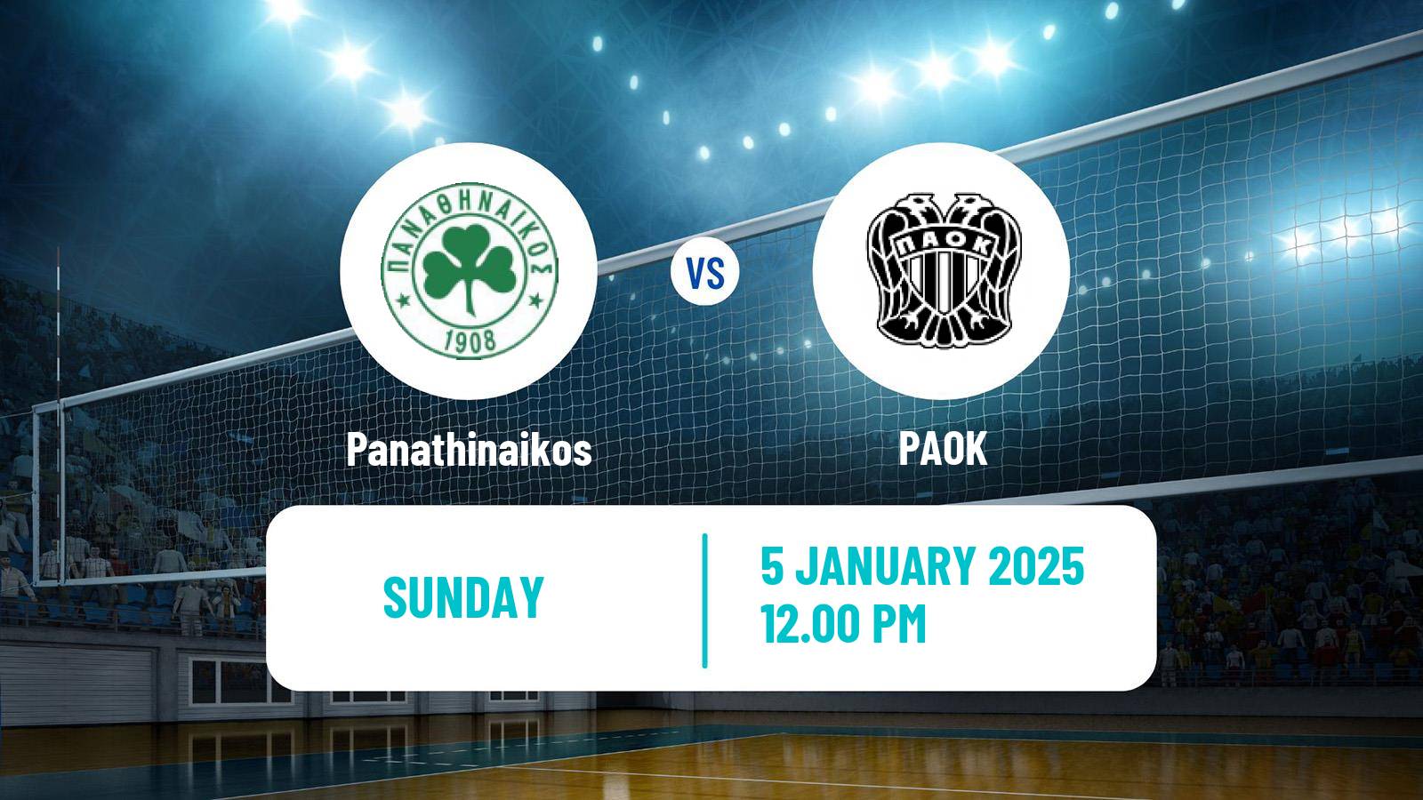 Volleyball Greek A1 Ethniki Volleyball Panathinaikos - PAOK