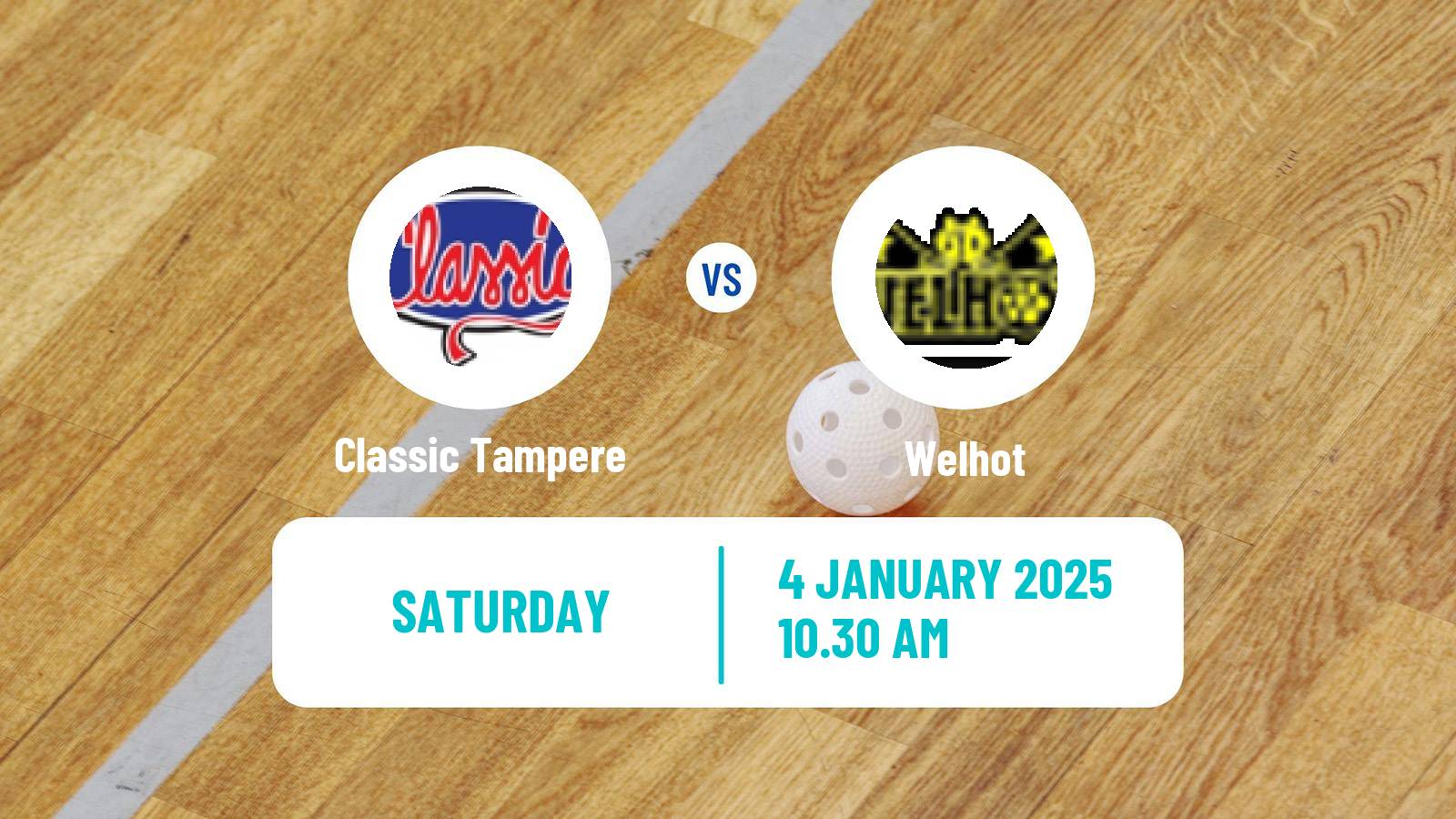 Floorball Finnish F-Liiga Women Classic Tampere - Welhot