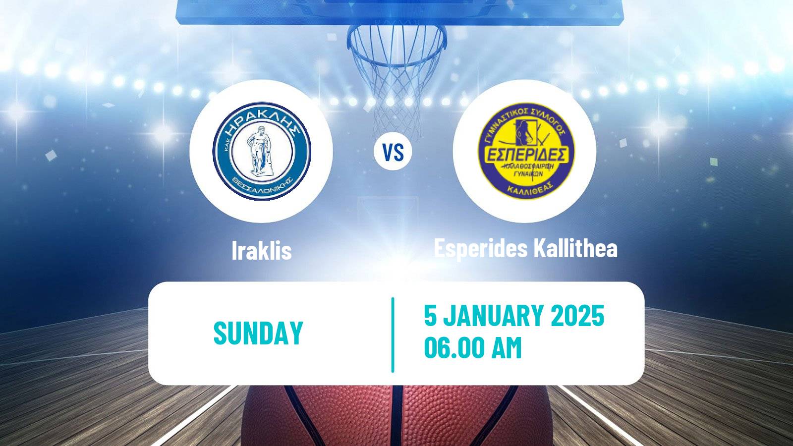 Basketball Greek Basket League A1 Women Iraklis - Esperides Kallithea