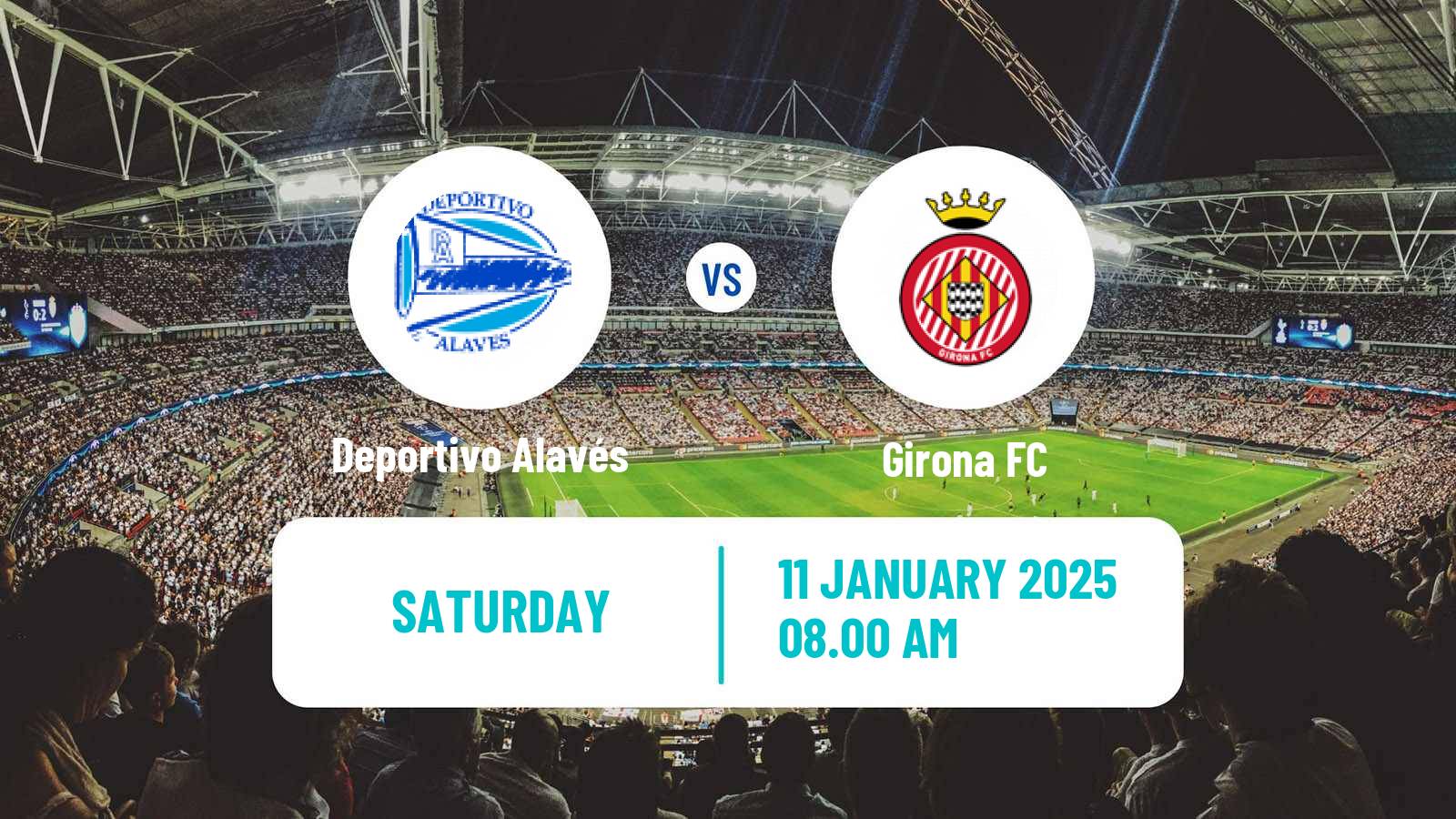 Soccer Spanish LaLiga Deportivo Alavés - Girona