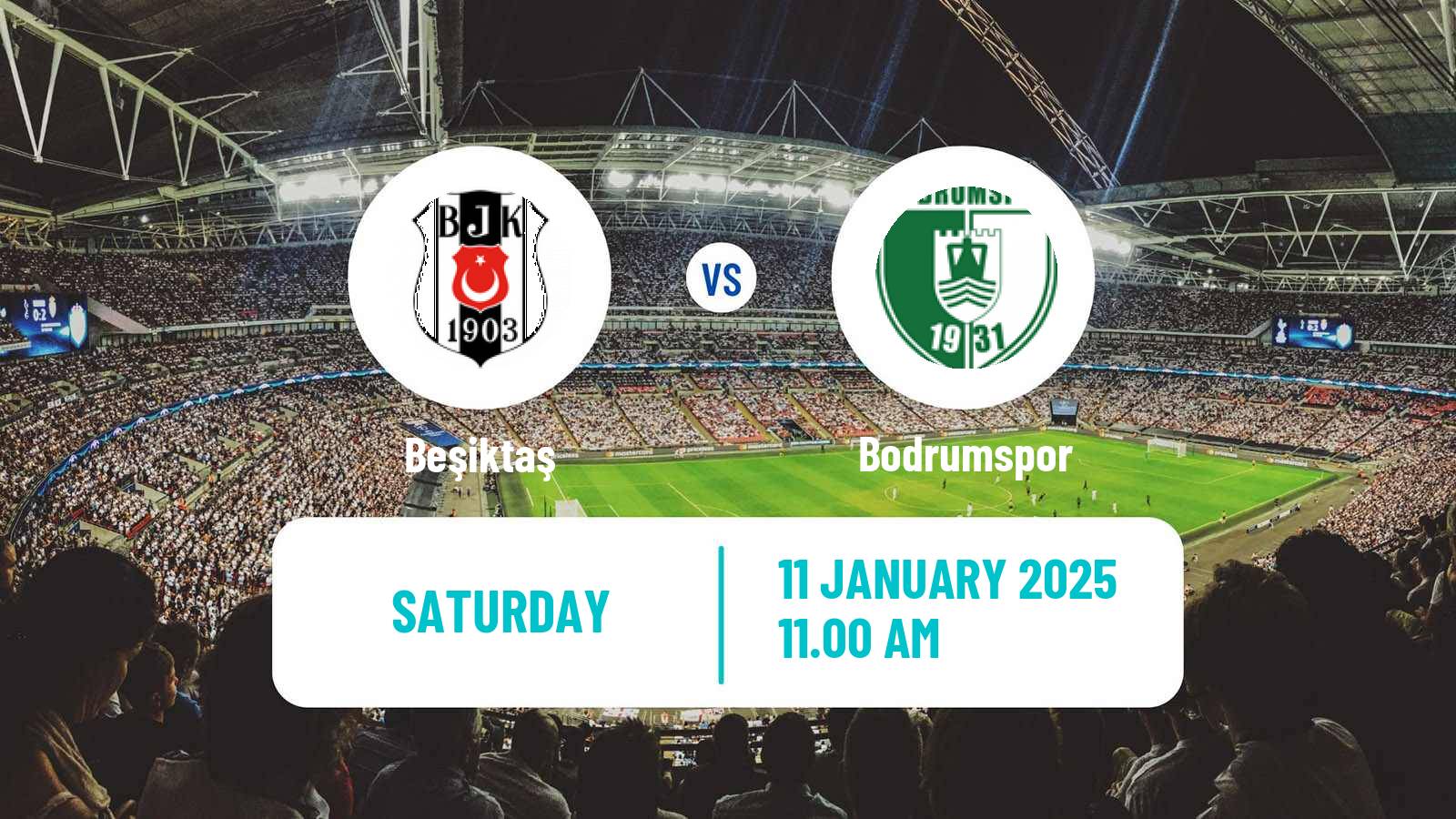 Soccer Turkish Super League Beşiktaş - Bodrumspor