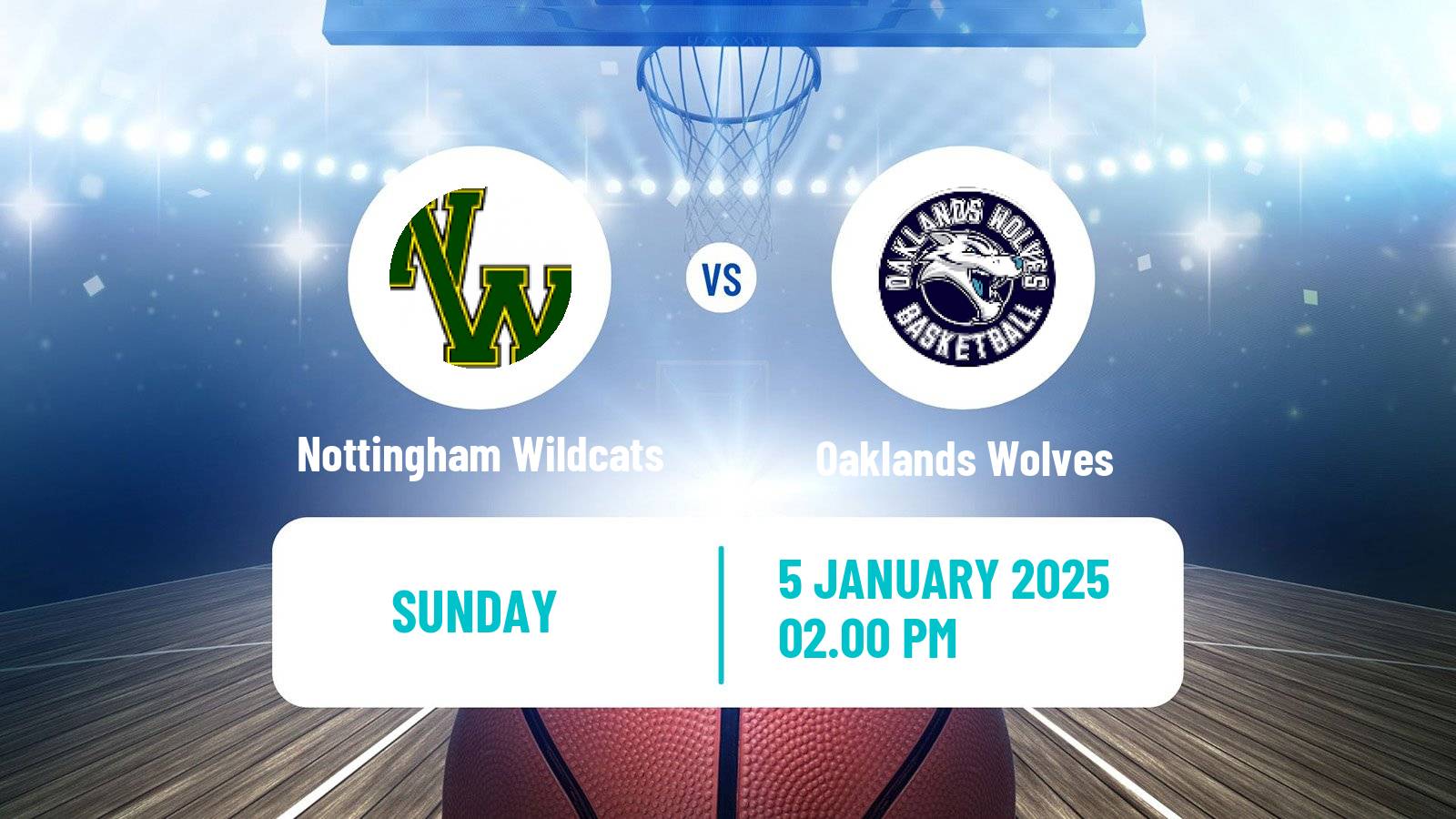 Basketball British WBBL Nottingham Wildcats - Oaklands Wolves