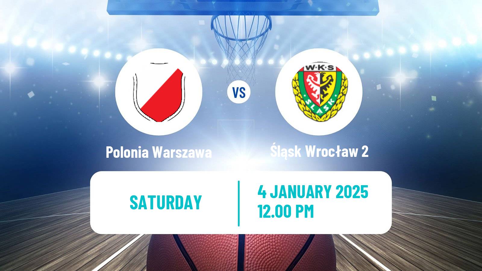 Basketball Polish 1 Liga Basketball Polonia Warszawa - Śląsk Wrocław 2