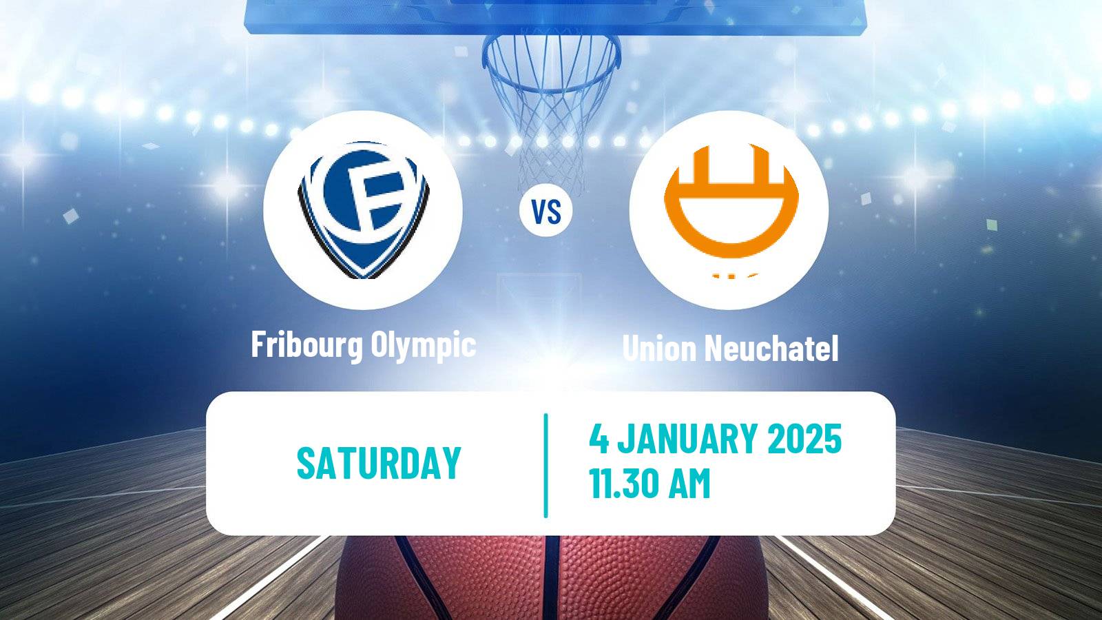 Basketball Swiss SB League Basketball Fribourg Olympic - Union Neuchatel