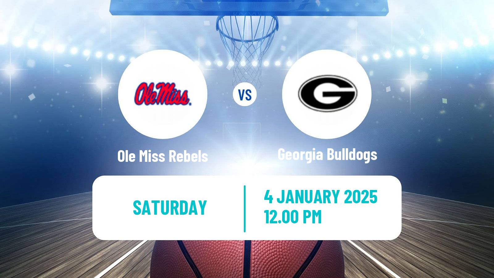 Basketball NCAA College Basketball Ole Miss Rebels - Georgia Bulldogs