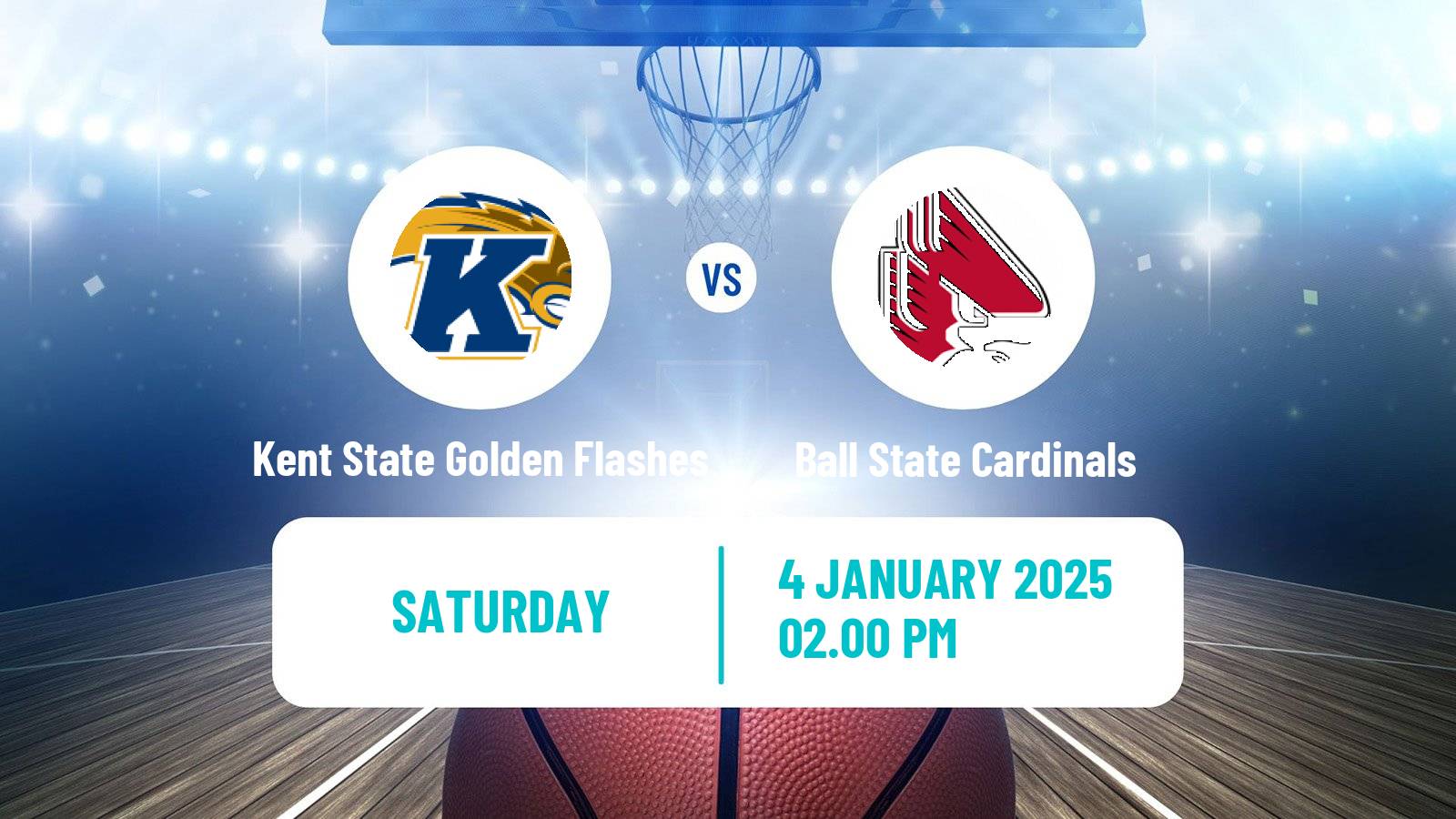 Basketball NCAA College Basketball Kent State Golden Flashes - Ball State Cardinals