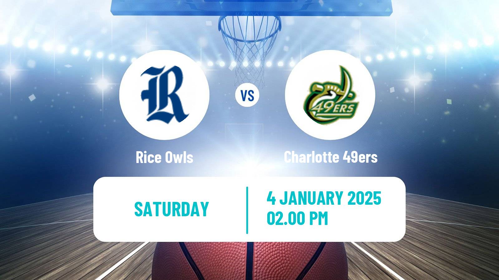 Basketball NCAA College Basketball Rice Owls - Charlotte 49ers