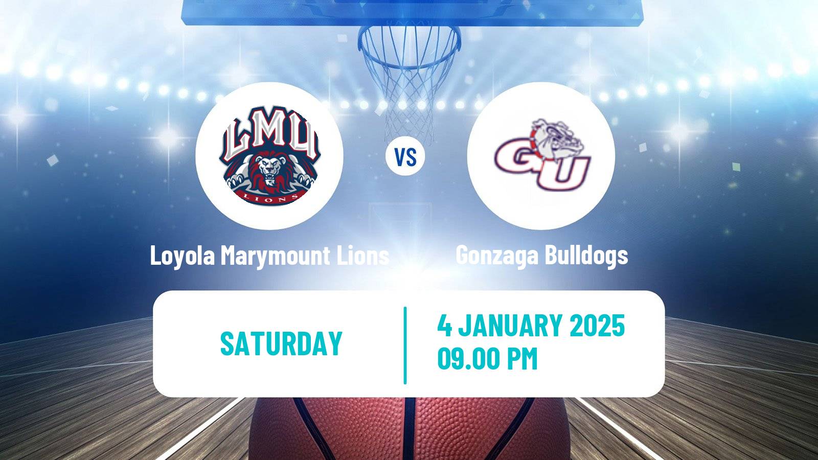 Basketball NCAA College Basketball Loyola Marymount Lions - Gonzaga Bulldogs