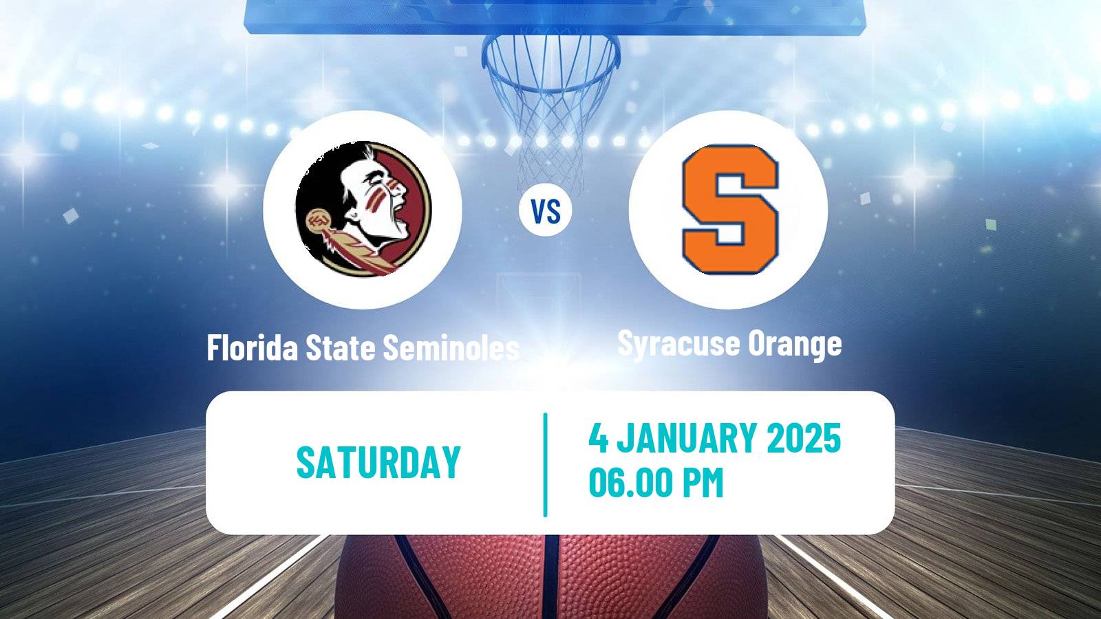 Basketball NCAA College Basketball Florida State Seminoles - Syracuse Orange