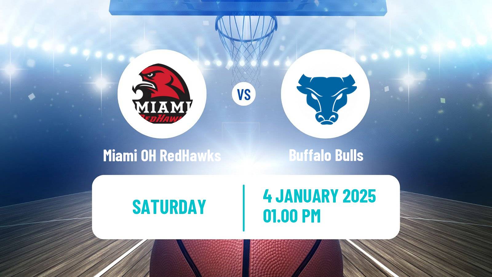 Basketball NCAA College Basketball Miami OH RedHawks - Buffalo Bulls