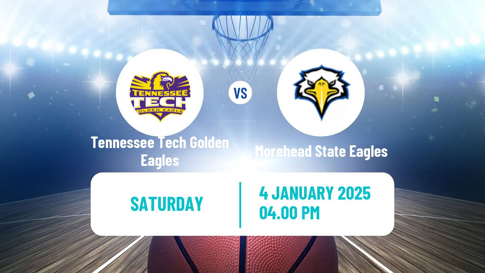 Basketball NCAA College Basketball Tennessee Tech Golden Eagles - Morehead State Eagles