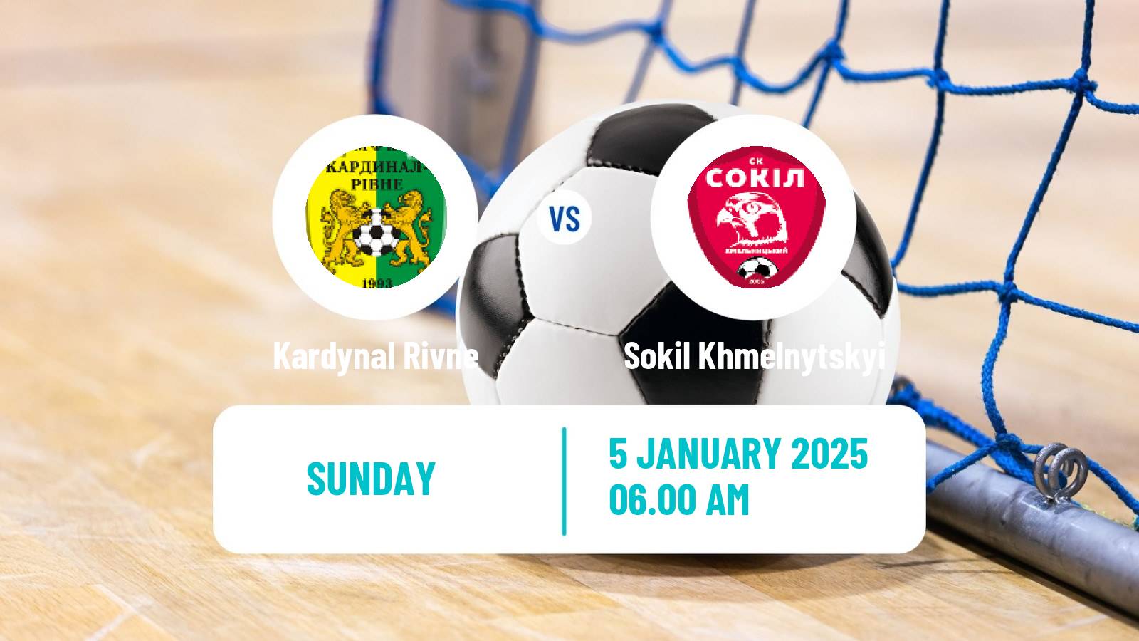 Futsal Ukrainian Extra Liga Futsal Kardynal Rivne - Sokil Khmelnytskyi