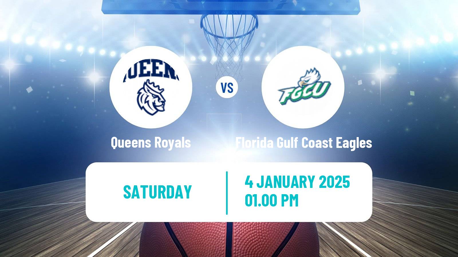 Basketball NCAA College Basketball Queens Royals - Florida Gulf Coast Eagles