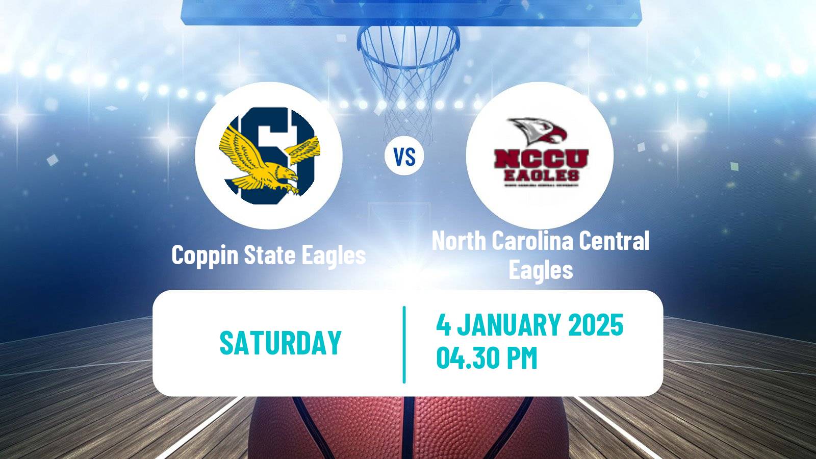 Basketball NCAA College Basketball Coppin State Eagles - North Carolina Central Eagles