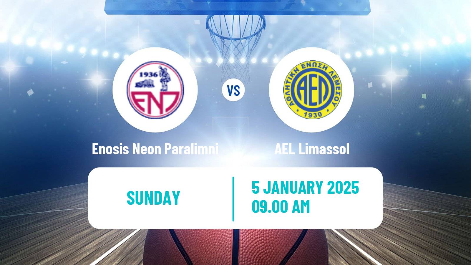 Basketball Cypriot Division A Basketball Enosis Neon Paralimni - AEL Limassol