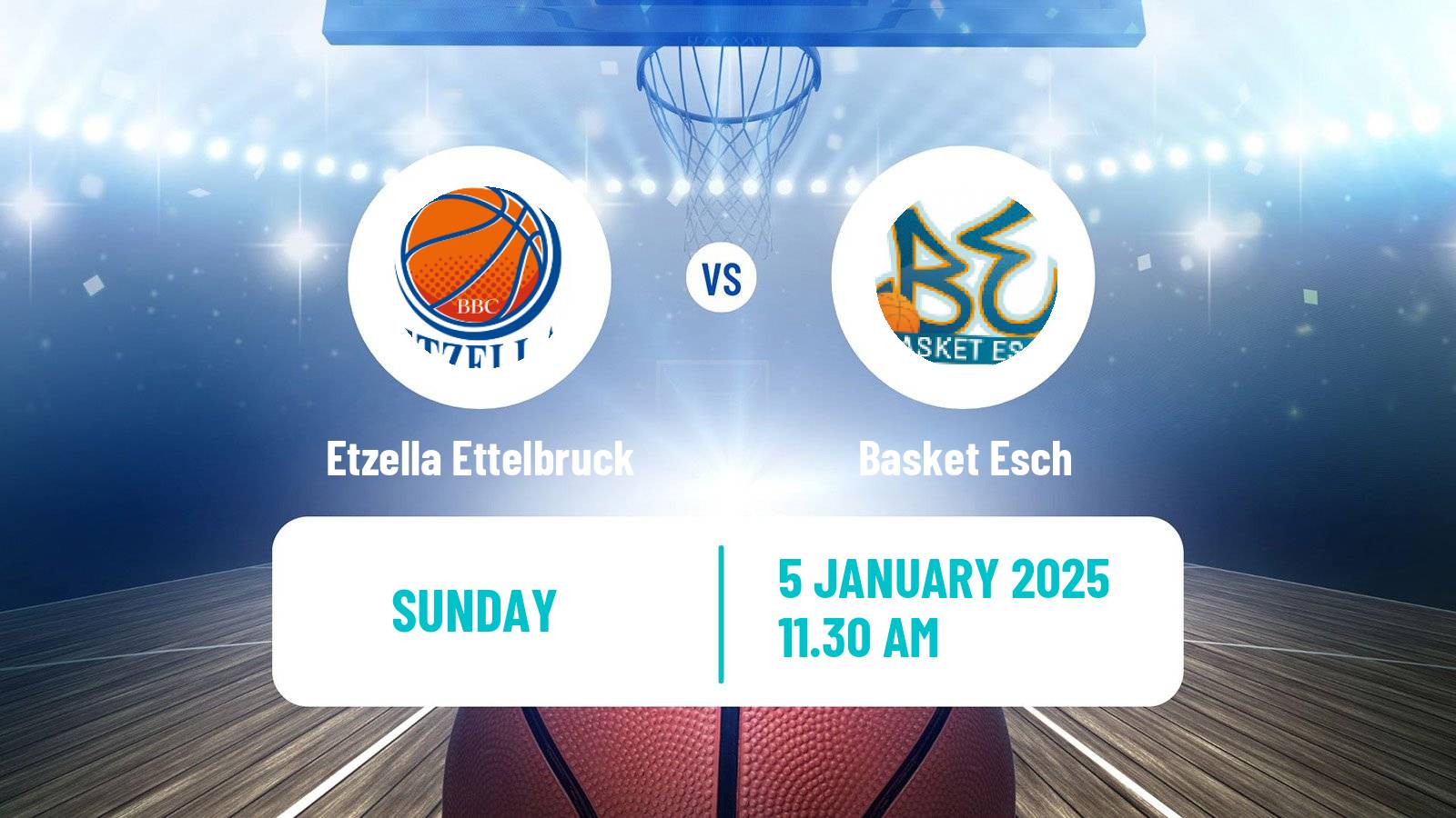 Basketball Luxembourg LBBL Basketball Etzella Ettelbruck - Esch