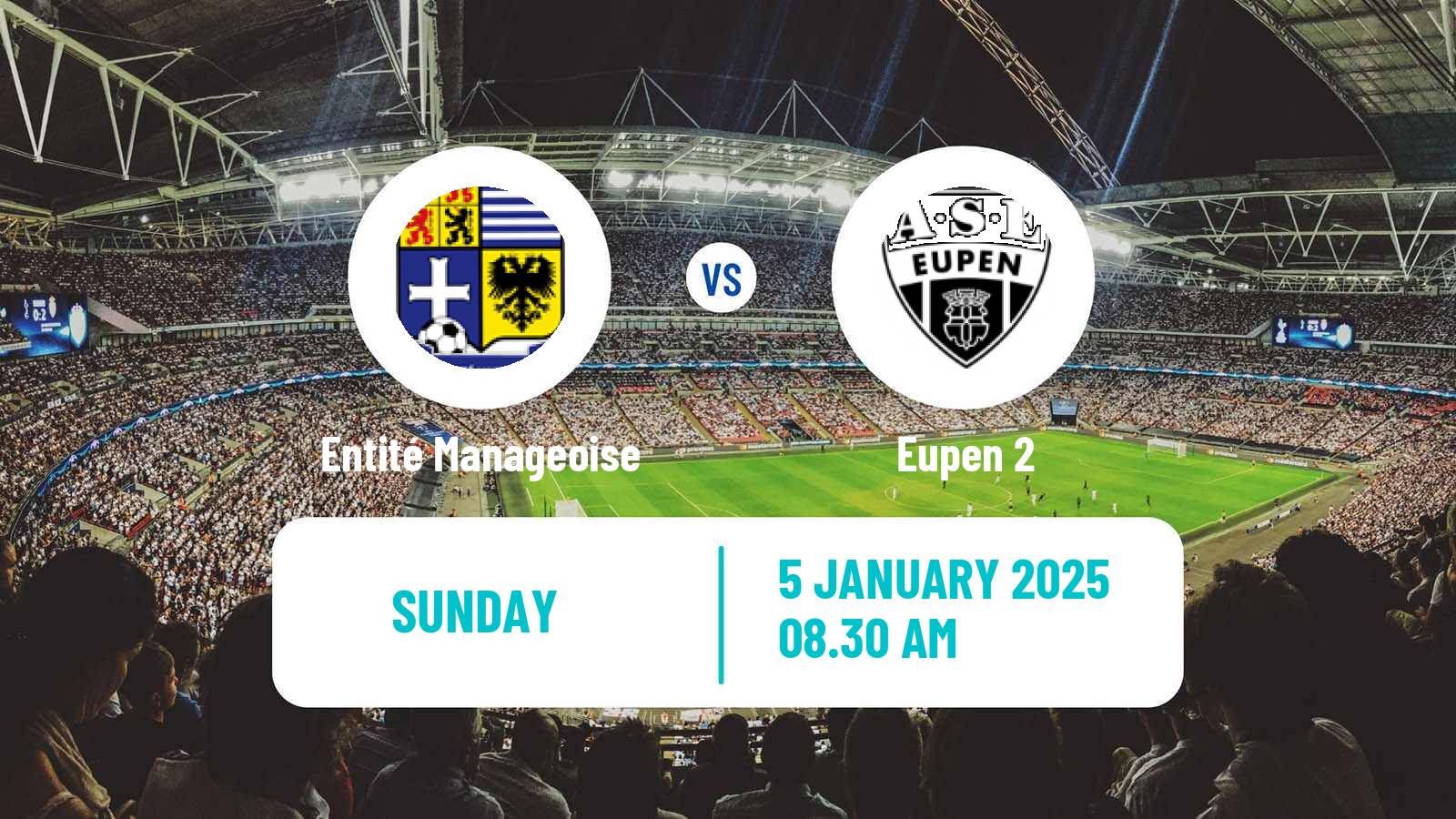 Soccer Belgian Second Amateur Division Group C Entité Manageoise - Eupen 2