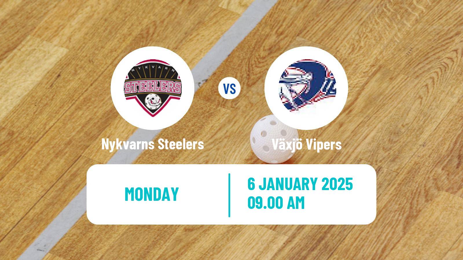 Floorball Swedish Superligan Floorball Nykvarns Steelers - Växjö Vipers