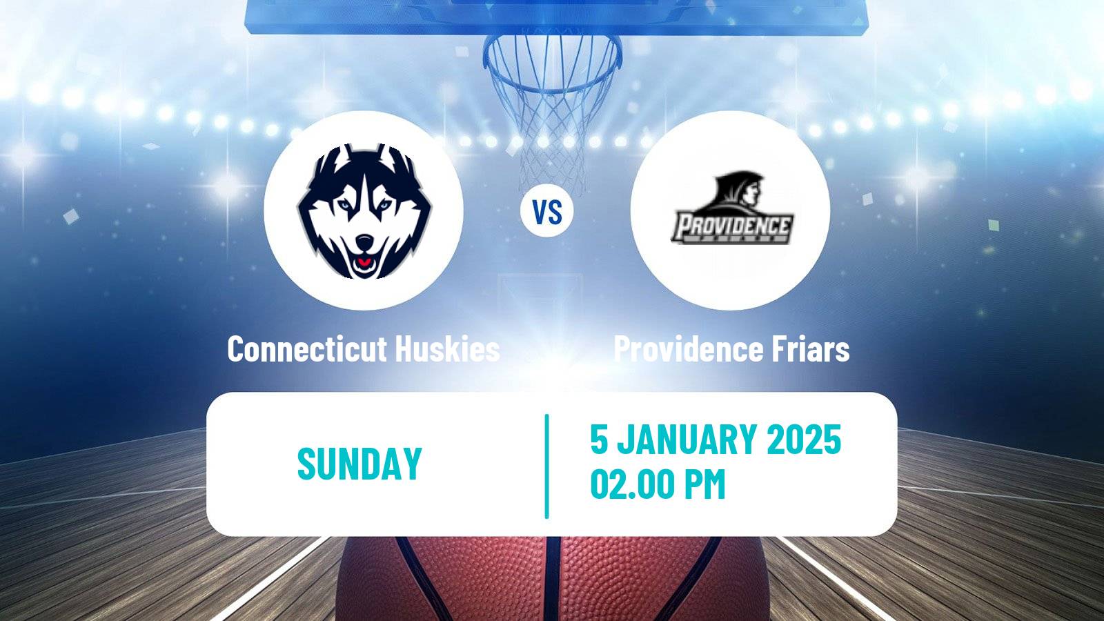 Basketball NCAA College Basketball Connecticut Huskies - Providence Friars