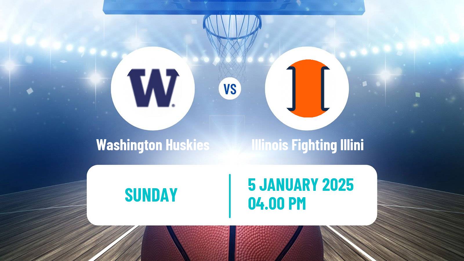 Basketball NCAA College Basketball Washington Huskies - Illinois Fighting Illini