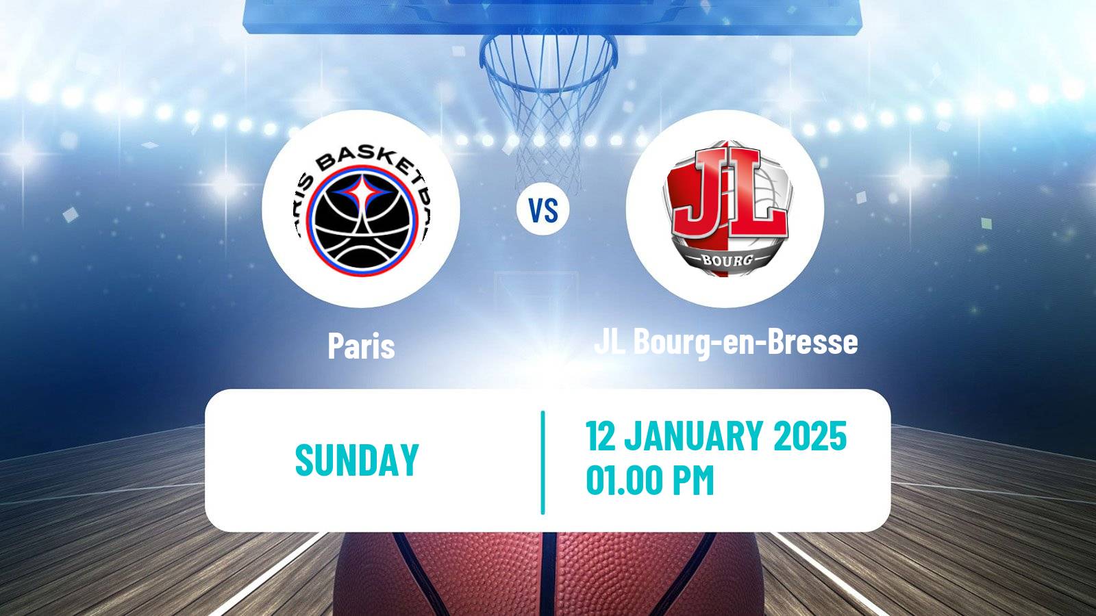 Basketball French LNB Paris - JL Bourg-en-Bresse