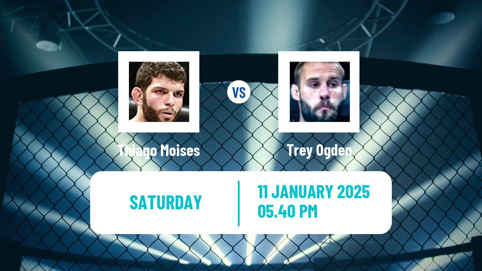 MMA Lightweight UFC Men Thiago Moises - Trey Ogden