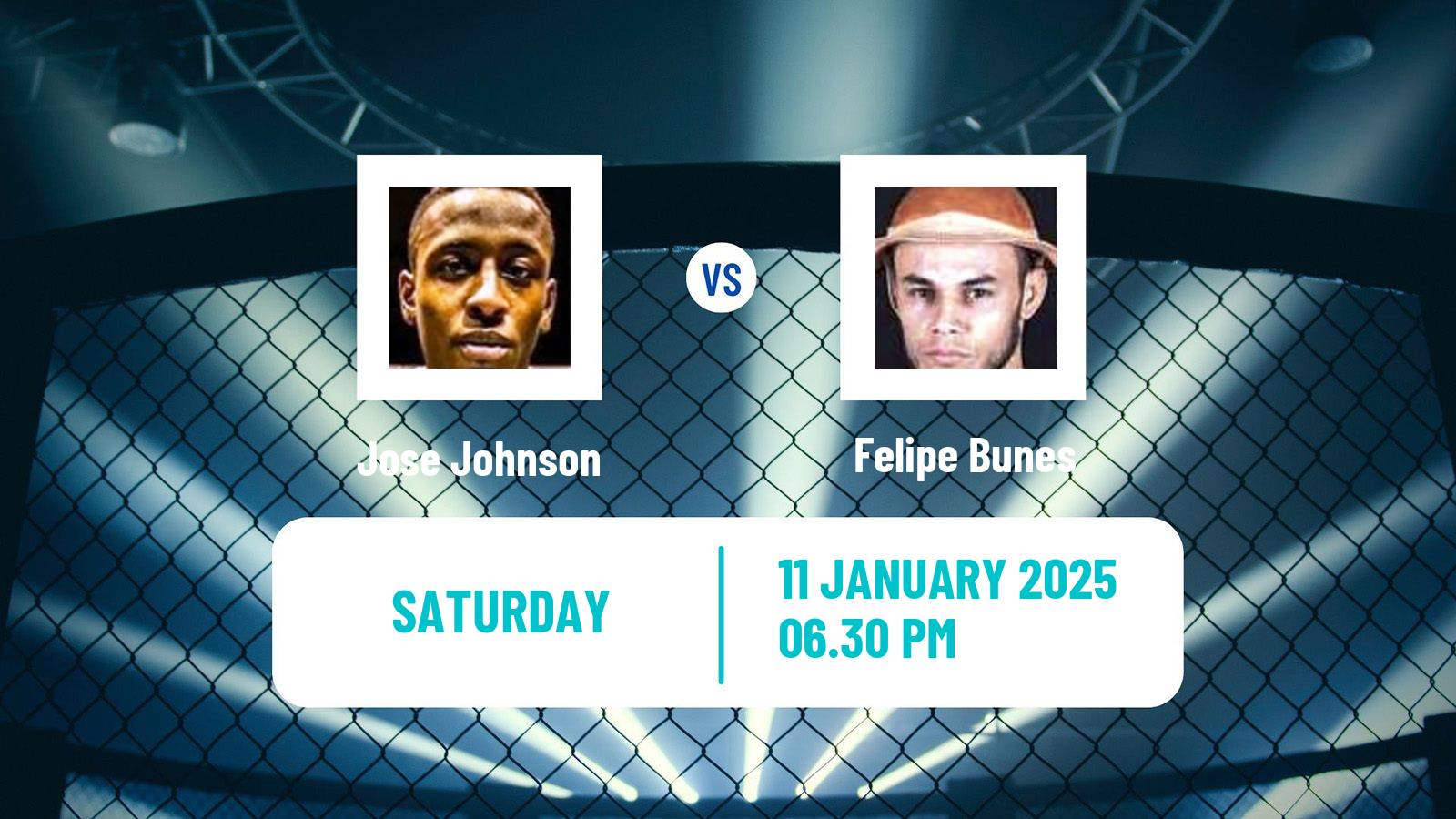 MMA Flyweight UFC Men Jose Johnson - Felipe Bunes