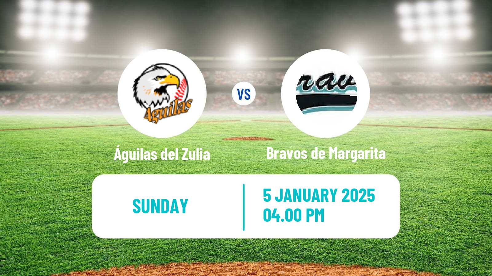 Baseball Venezuelan LVBP Águilas del Zulia - Bravos de Margarita