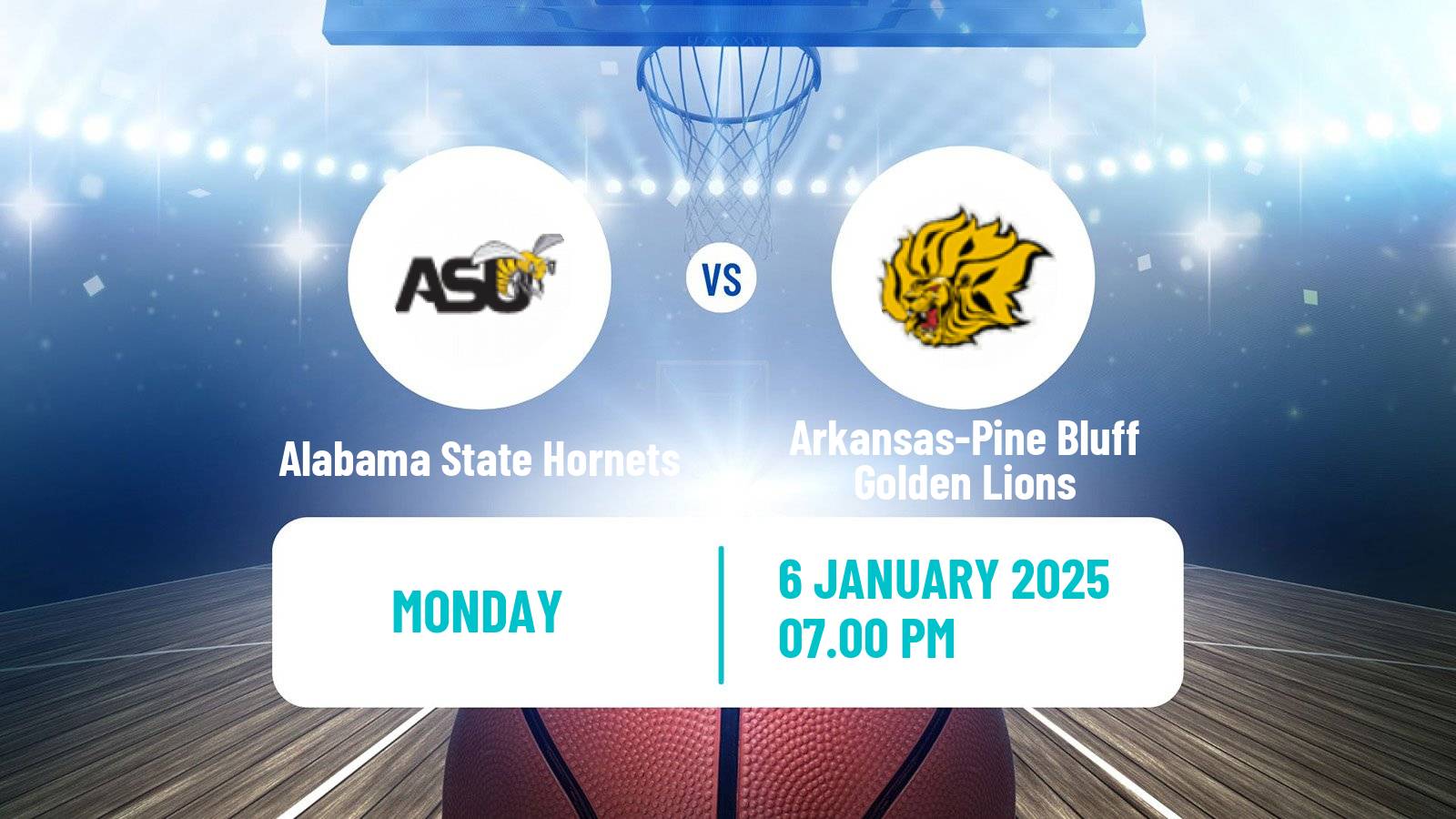 Basketball NCAA College Basketball Alabama State Hornets - Arkansas-Pine Bluff Golden Lions