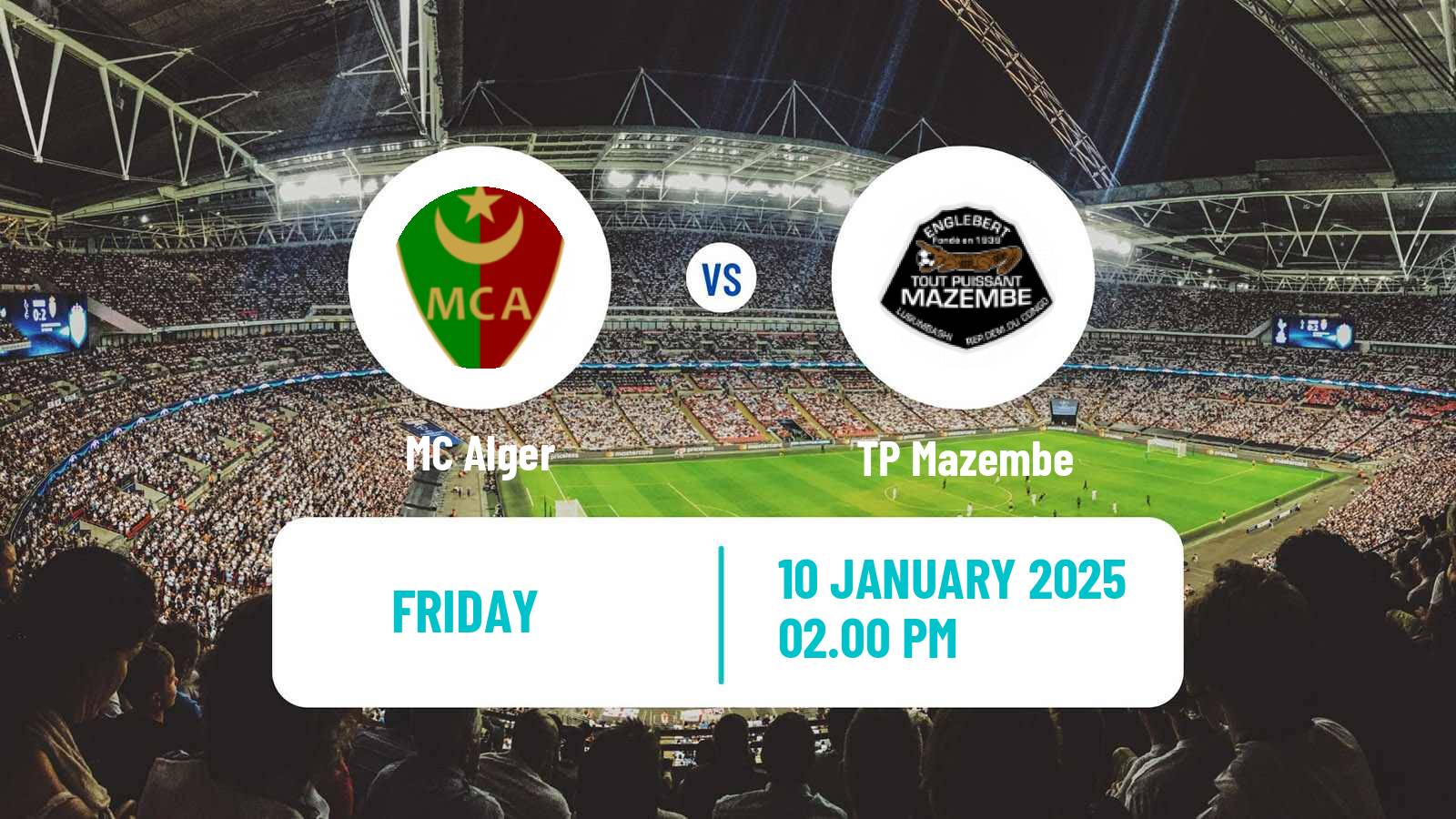 Soccer CAF Champions League MC Alger - TP Mazembe