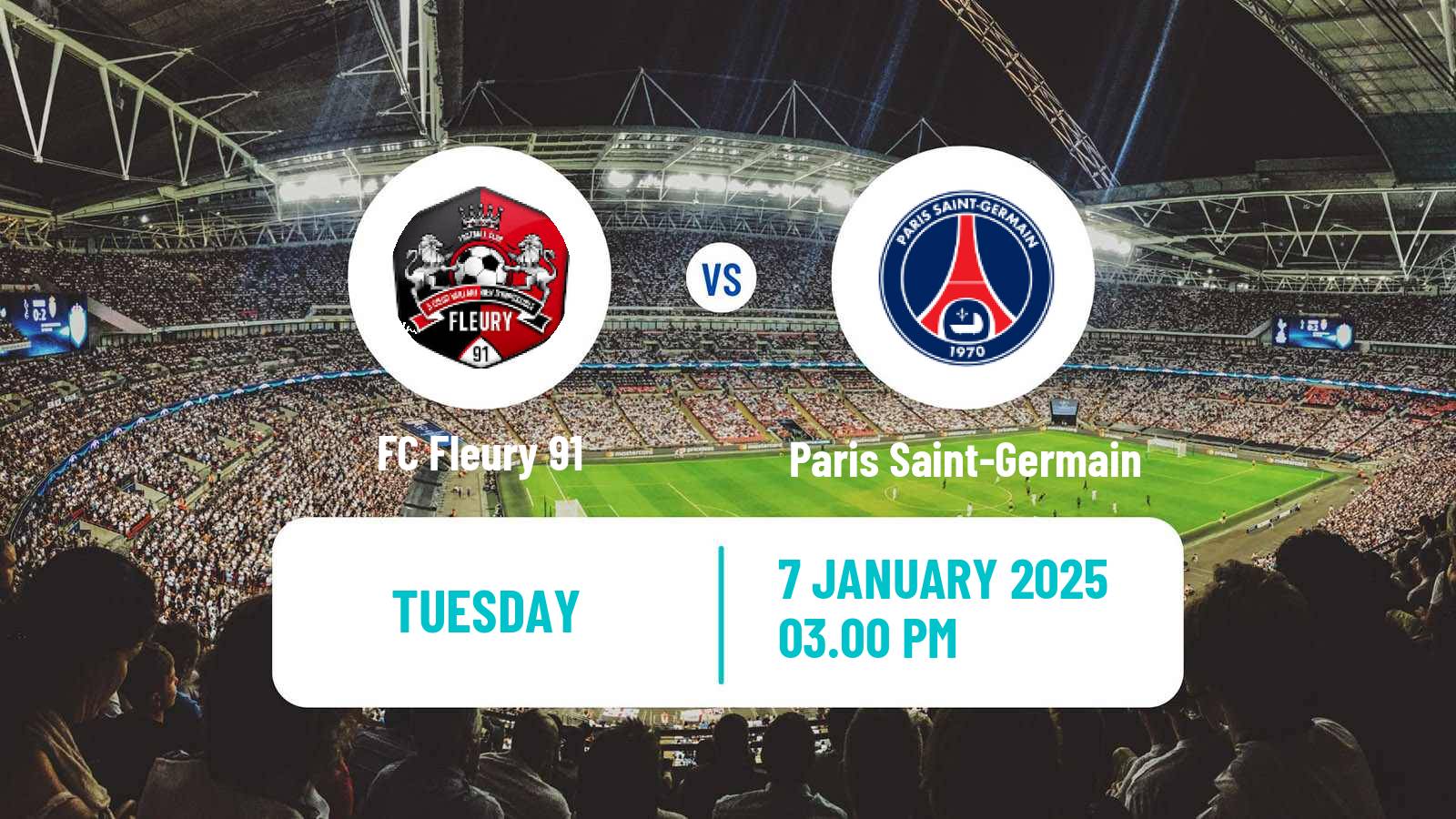 Soccer French Division 1 Women Fleury 91 - Paris Saint-Germain