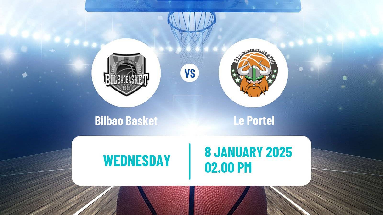 Basketball FIBA Europe Cup Bilbao Basket - Le Portel