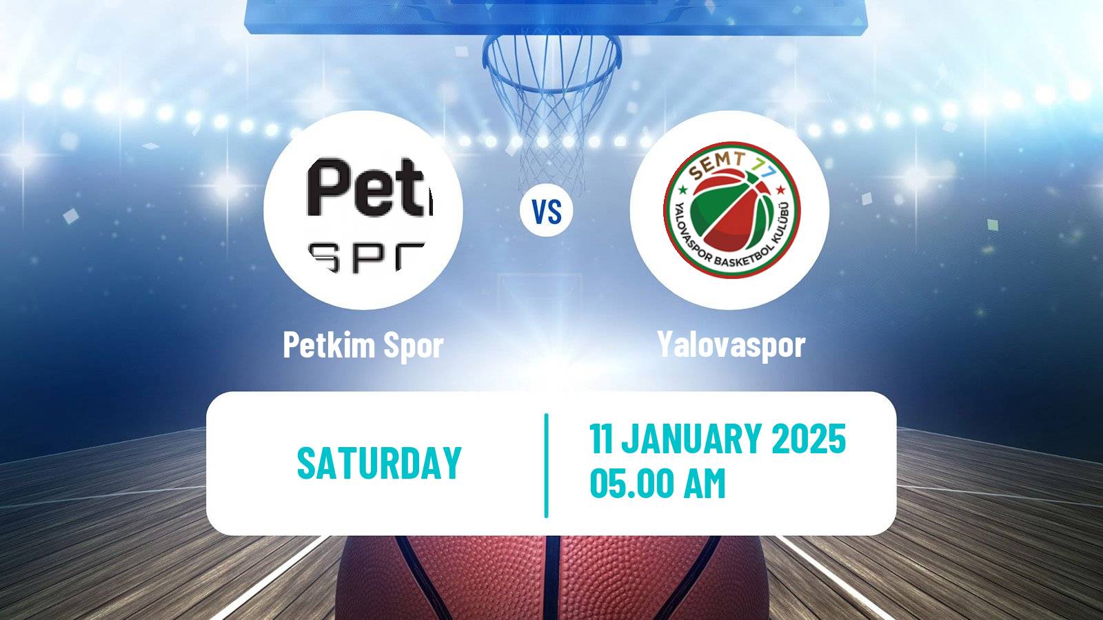 Basketball Turkish Basketball Super Ligi Petkim Spor - Yalovaspor